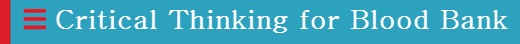 Critical Thinking for Blood Bank Header